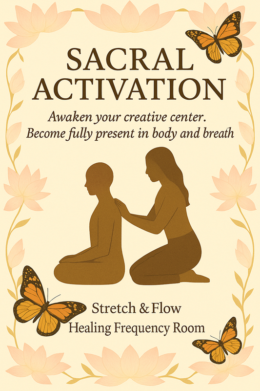 Sacral Activation (Sacred Bodywork)